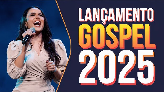 🎵 Música Gospel 2025: As Mais Tocadas + Como Participar da Seletiva Humilharte